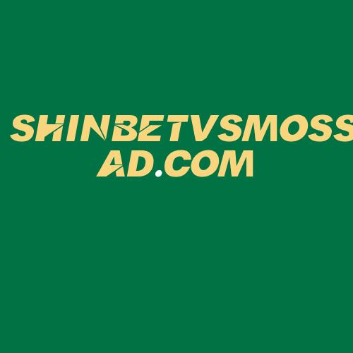 Logo da SHINBETVSMOSSAD